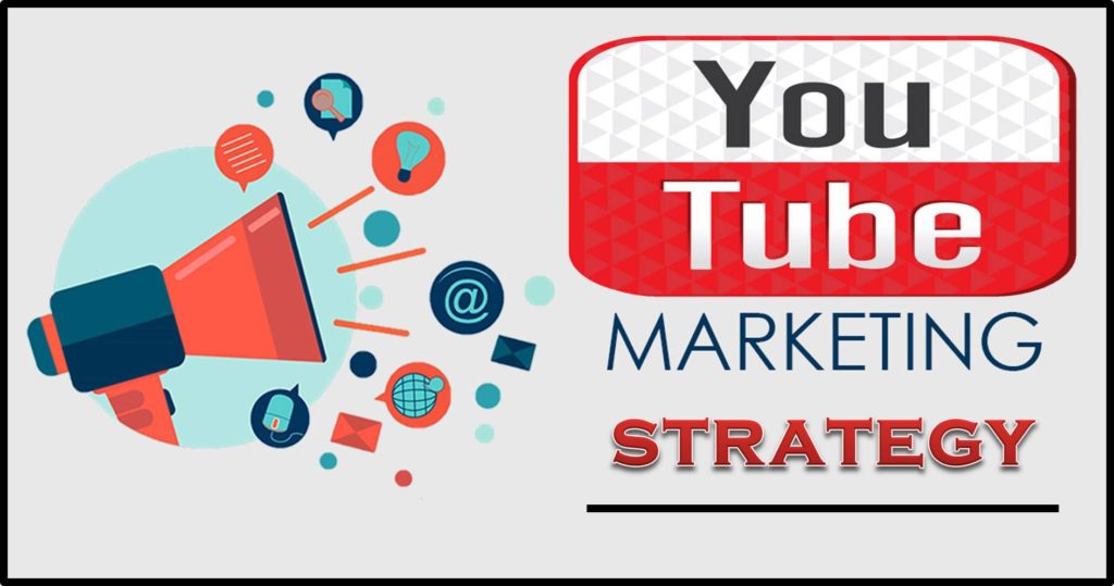 YouTube Video Marketing Strategies