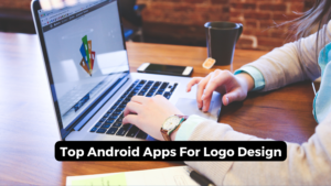 Top Android Apps For Logo Design