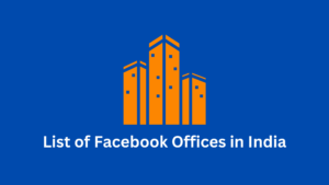 List of Facebook Offices in India