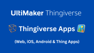 Thingiverse Apps
