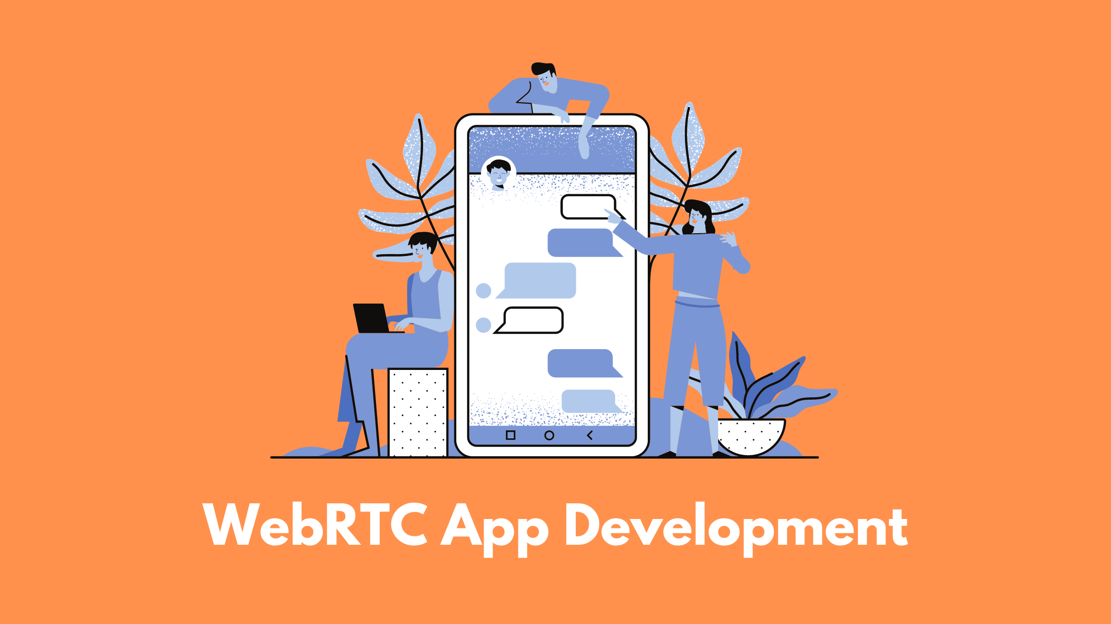 WebRTC App Development