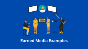Earned Media Examples