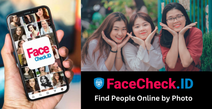 FaceCheck.ID APP: Face Search App to Find People by Photos