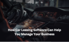 How Car Leasing Software Can Help You Manage Your Business